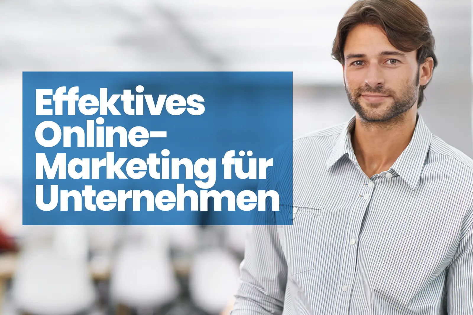 effektives online marketing unternehmen